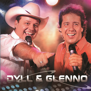 Dyll & Glenno (Ao Vivo) — Dyll & Glenno