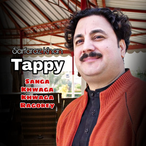 Sarfaraz Afridi - Sanga Khwaga Khwaga Ragorey Tappy