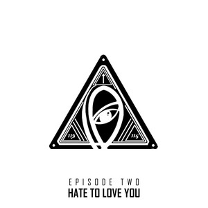 S1 E2: Hate to Love You