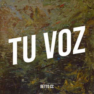 Tu Voz by BETTO CC, Gabriel.OL