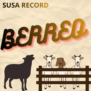 BERREO by SUSA RECORD