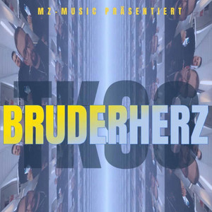 BRUDERHERZ by TK93