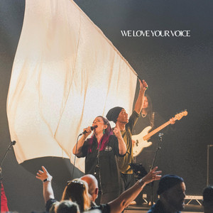 We Love Your Voice by GPA Worship, Ali McFarlane