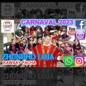 Zhundho Loja - Kawsay Pacha