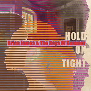 Believe by Brian James & The Boys Of Summer