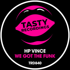 We Got The Funk - Nu Disco Mix by HP Vince