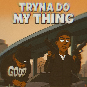 Do My Thing by Lo Roxk