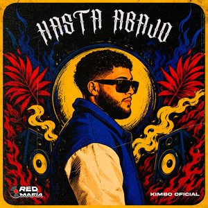 HASTA ABAJO by KIMBO OFICIAL