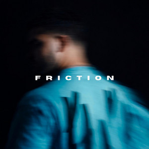 Friction