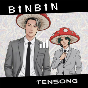 BINBIN by TENSONG