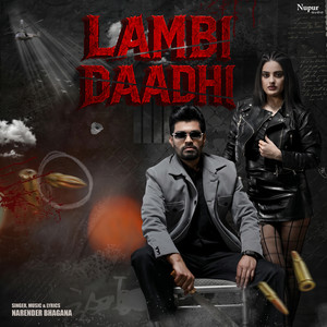 Lambi Daadhi by Narender Bhagana, Harish