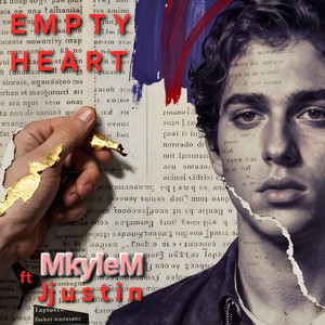 Empty Heart by MkyleM, Jjustin