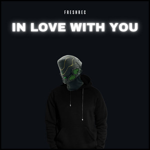 In Love with You