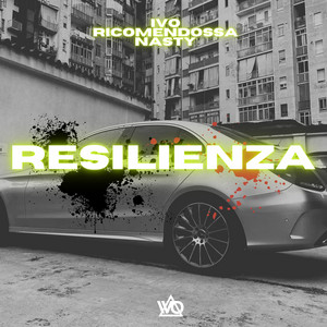 Resilienza by Ivo, Rico Mendossa, nasty
