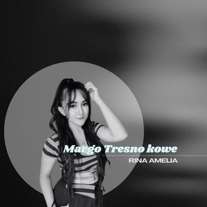 Mergo Tresno Kowe