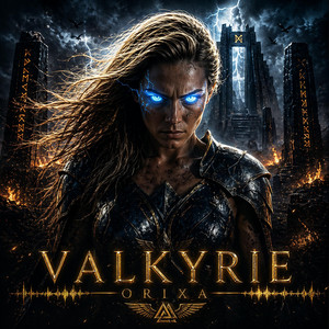 Valkyrie by ORIXA