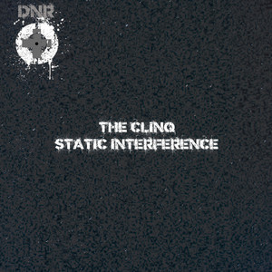 Static Interference by The Clinq