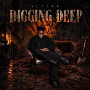 Digging Deep by Surrex