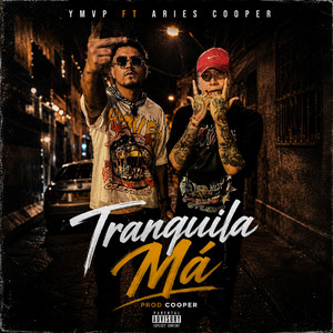 Tranquila Má by OG STUDIO, YMVP OG, Aries Cooper
