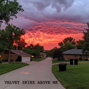Velvet Skies Above Me by The Otherside