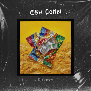 Obh Combi by DJ Gemoy