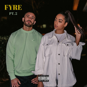 Fyre Pt. 2 by Dence, Isadora