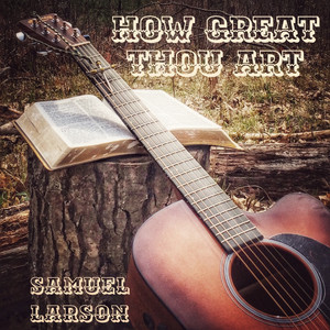 How Great Thou Art