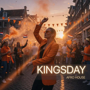 Kingsday - Afro House by Ed van de Nacht
