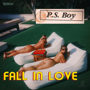 Fall in Love - Radio edit by P.S. Boy