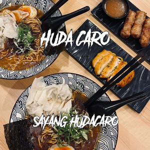 Sayang Hudacaro by Huda Caro
