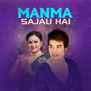 Manma Sajau Hai