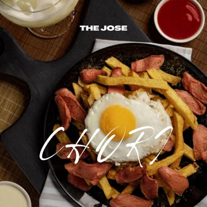 CHORI by The jose