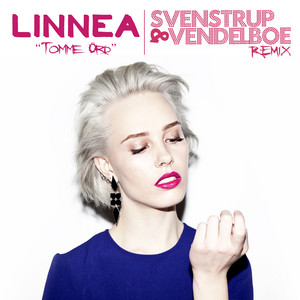 Tomme Ord - Svenstrup & Vendelboe Remix