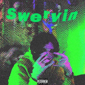 FAXOHXZRD - Swervin'