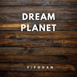 Dream planet by Fifogan