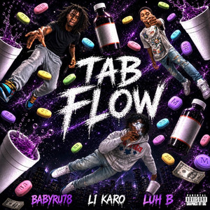Tab Flow by Li Karo, BabyRu78, Luh BB