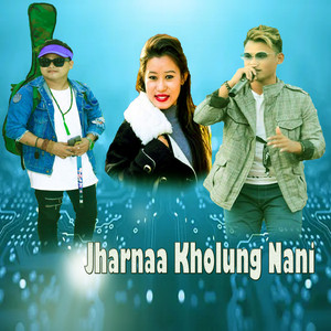 Teju Magar, himkumar thapa magar & Rupi Sinjali Magar - Jharnaa Kholung Nani