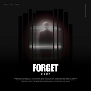 Forget by CruZ