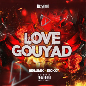 Love Gouyad by Dj Benjimix