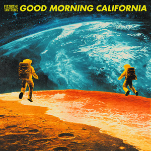 Fitz and The Tantrums — Good Morning California (2026)