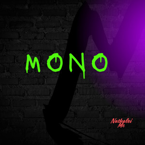 MONO by NATHALEI MC
