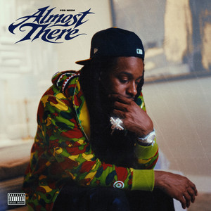 Almost There by FCG Heem