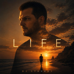 Life by DJ Starkey