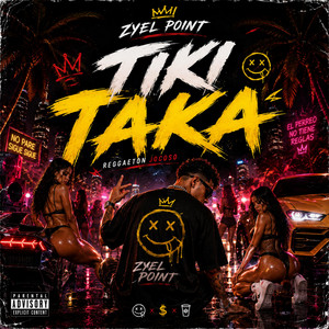 TIKI TAKA by ZYEL POINT