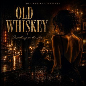 When the Room Turns Gold by Old Whiskey