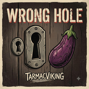 Wrong Hole by TarmacViking