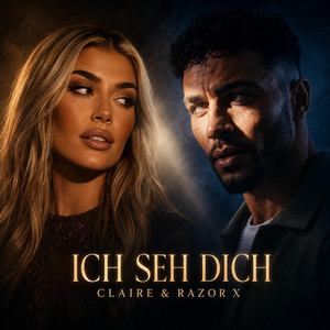 Ich seh dich - Duett-Version by CLAIRE, RAZOR X