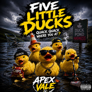 Five Little Ducks by Apex Vale