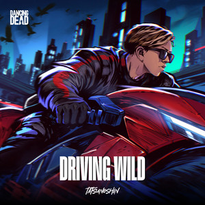Driving Wild by Tatsunoshin