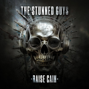 Raise Cain (Into The Psychodrome) - Radio edit by The Stunned Guys